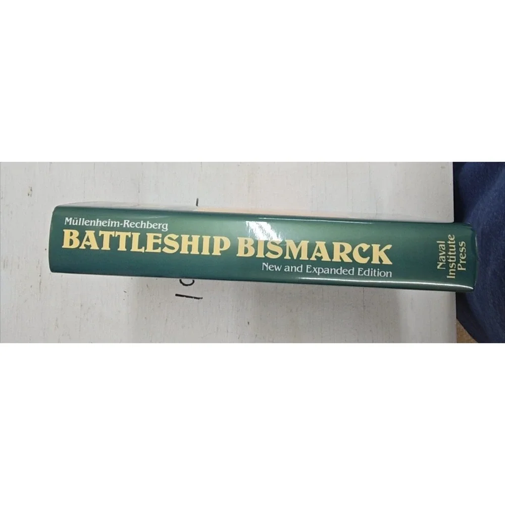 Battleship Bismarck: A Survivor's Story NEW Expanded Ed. von Müllenheim-Rechberg